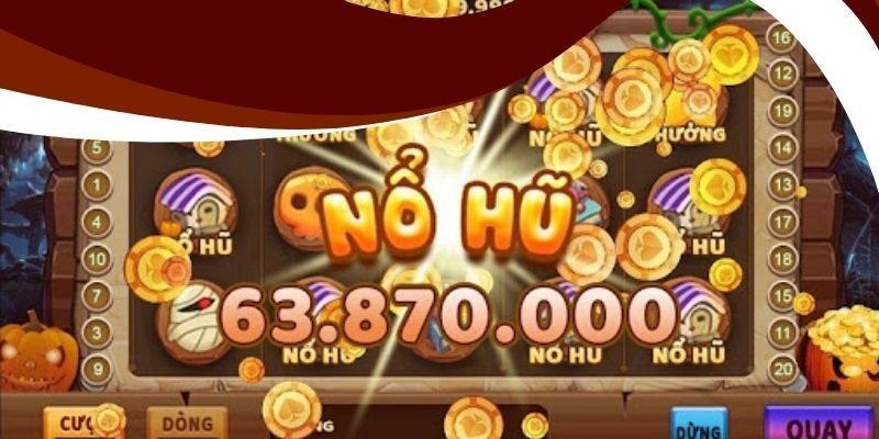 Nổ hũ Hóa Chủ BUMVIP với jackpot cực khủng mỗi ngày